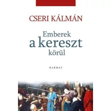 cseri-kalman-emberek-a-kereszt-korul.jpg