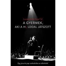 Aimé Duval - A gyermek aki a holdal játszott