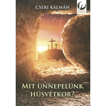 mit-unnepelunk-husvetkor