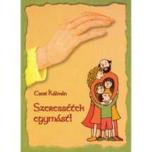 Szeressetek_egymast-Cseri_Kalman