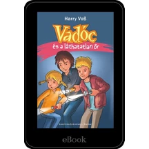 Vadoc_es_a_lathatatlan_or_ekonyv