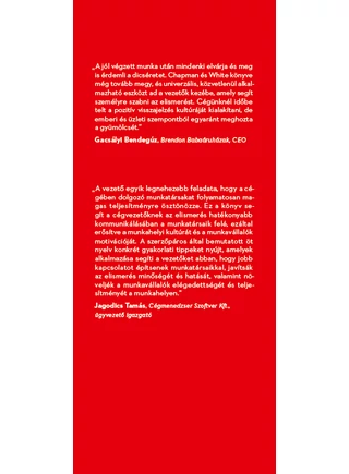 A munkahelyi elismerés 5 nyelve - Hogyan teremtsük meg a munkatársak megbecsülésének szervezeti kultúráját