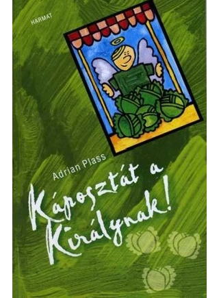 adrian-plass-kaposztat-a-kiralynak.jpg