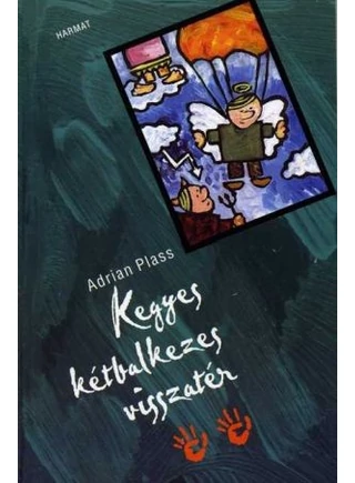 adrian-plass-kegyes-ketbalkezes-visszater.jpg