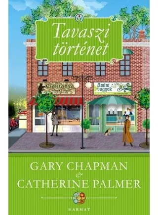 gary-chapman-catherine-palmer-tavaszi-tortenet.jpg