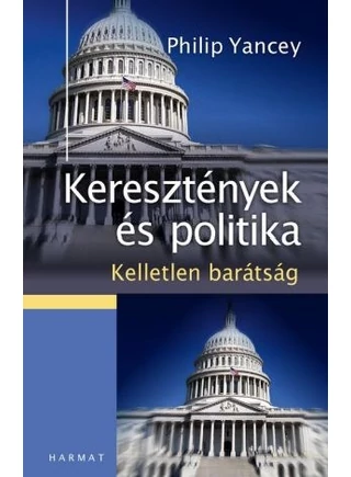 philip-yancey-keresztenyek-es-politika-kelletlen-baratsag.jpg