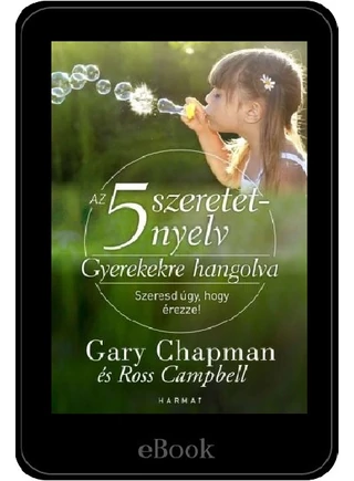 ebook - 5 szeretetnyelv Gyerekekre hangolva