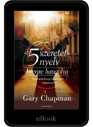ebook - 5 szeretetnyelv Istenre hangolva