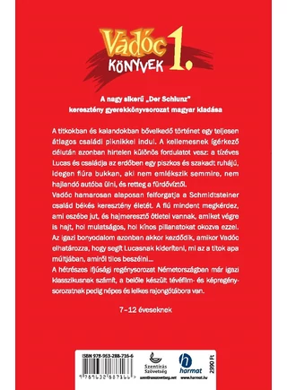 Vadóc és a múlt titkai (1. rész)