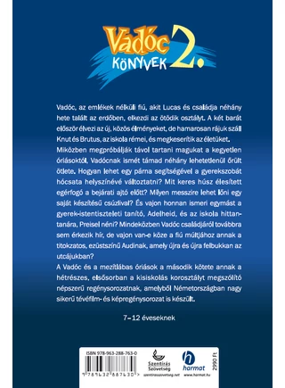 Vadóc és a mezítlábas óriások (2. rész)