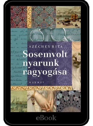 ebook - Sosemvolt nyarunk ragyogása