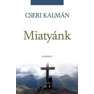 cseri-kalman-miatyank.jpg