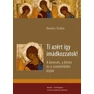 kovacs-endre-ti-azert-igy-imadkozzatok.jpg