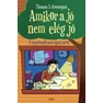 Amikor_a_jo_nem_eleg_jo_borito