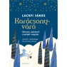 Lackfi-Karacsonyvaro-borito