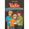 Vadoc es az ejszakai bosszuallo_borito