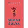 Vessey_A semmi sulya_borito