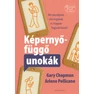 kepernyofuggo_unokak_borito